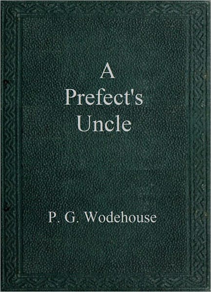 A Prefect's Uncle