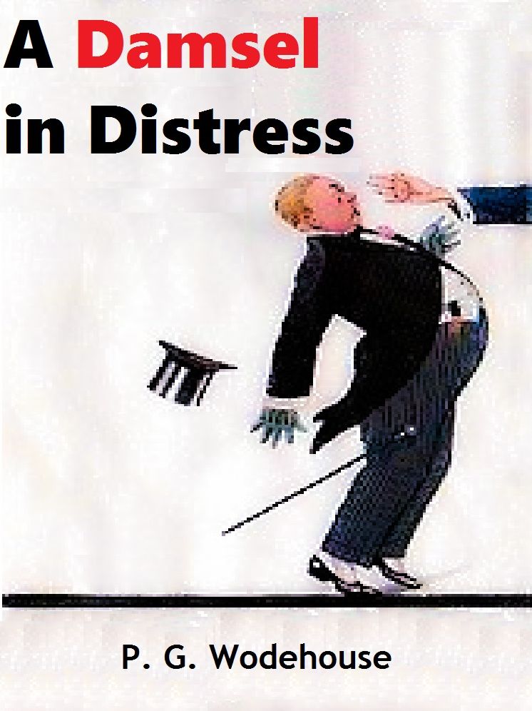A Damsel in Distress