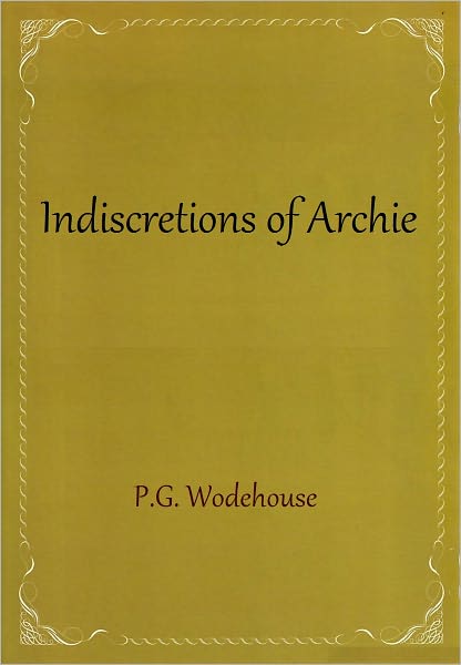 Indiscretions of Archie