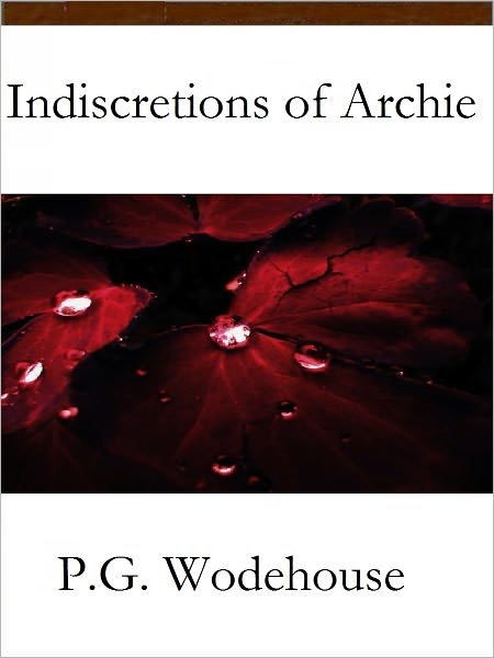 Indiscretions of Archie