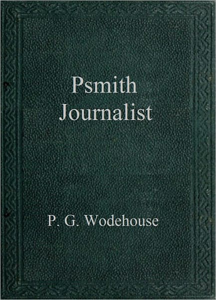 Psmith Journalist