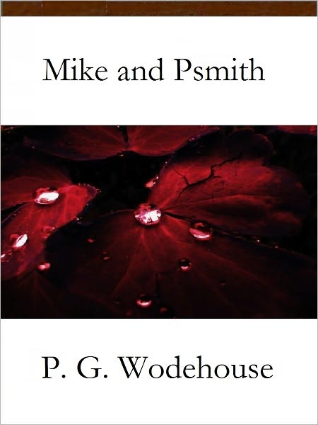 Mike and Psmith