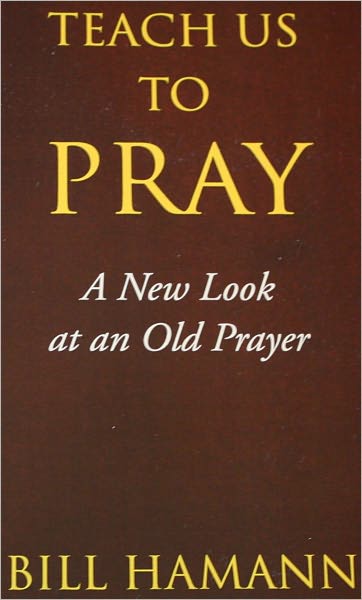Teach Us to Pray