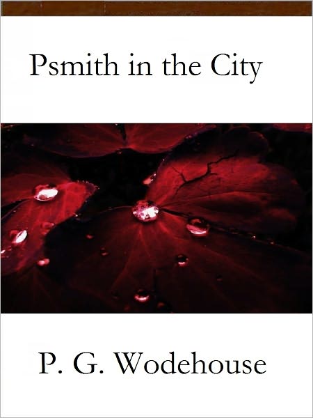 Psmith in the City
