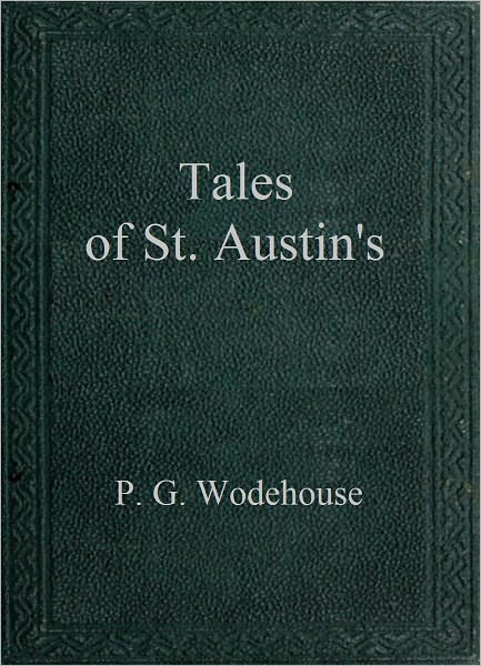 Tales of St. Austin's