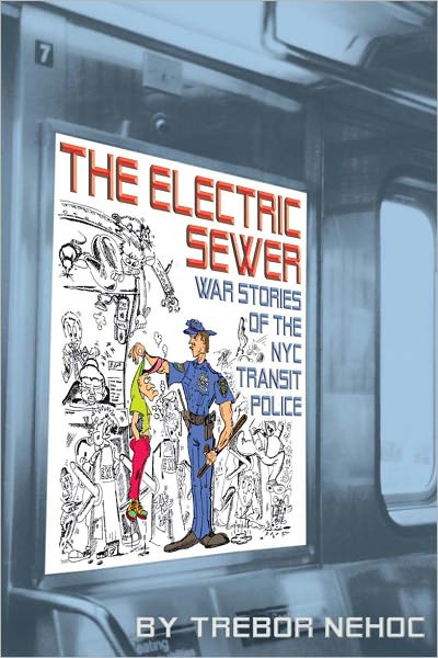 The Electric Sewer