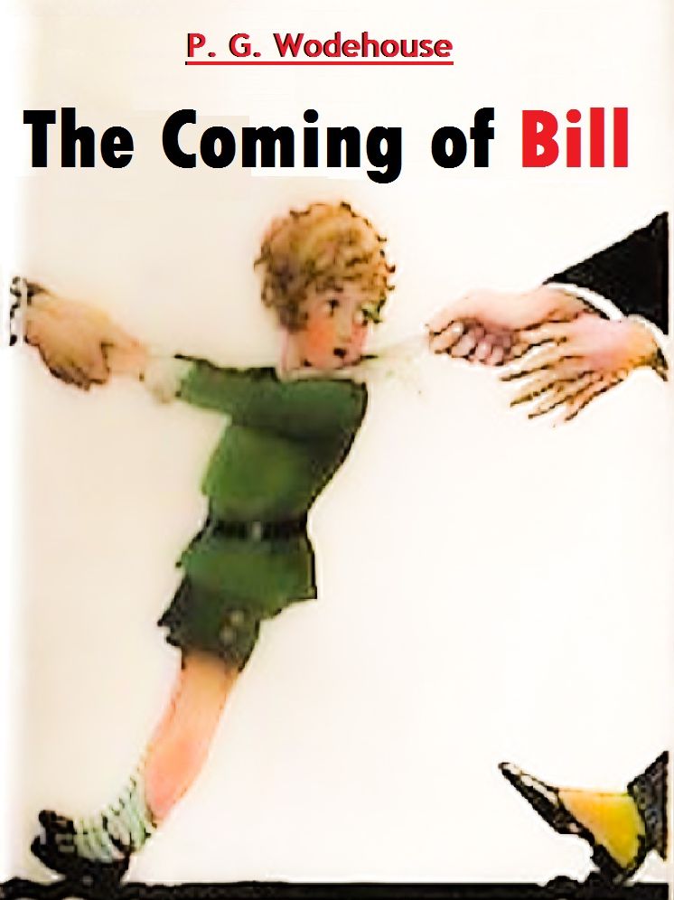 The Coming of Bill