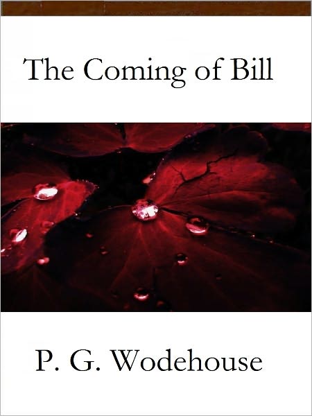 The Coming of Bill