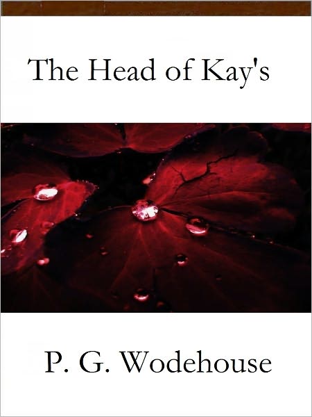The Head of Kay's