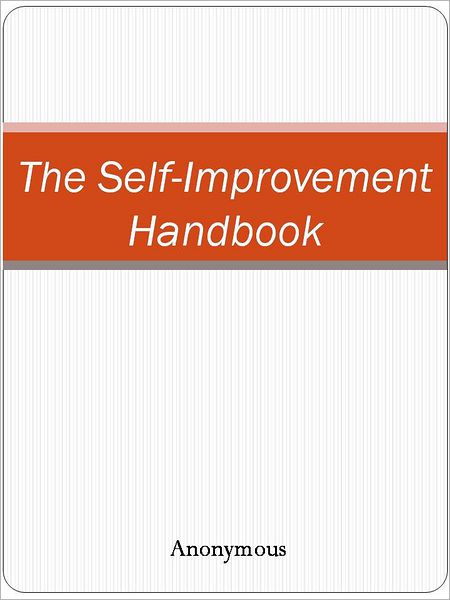 The Self-Improvement Handbook