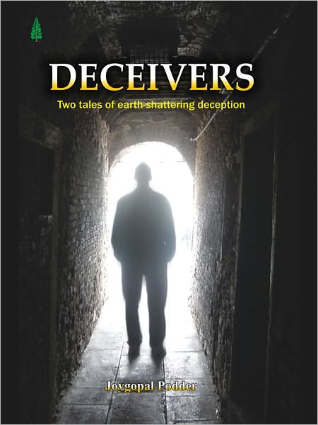 Deceivers (Two Tales Of Earth-Shattering Deception)