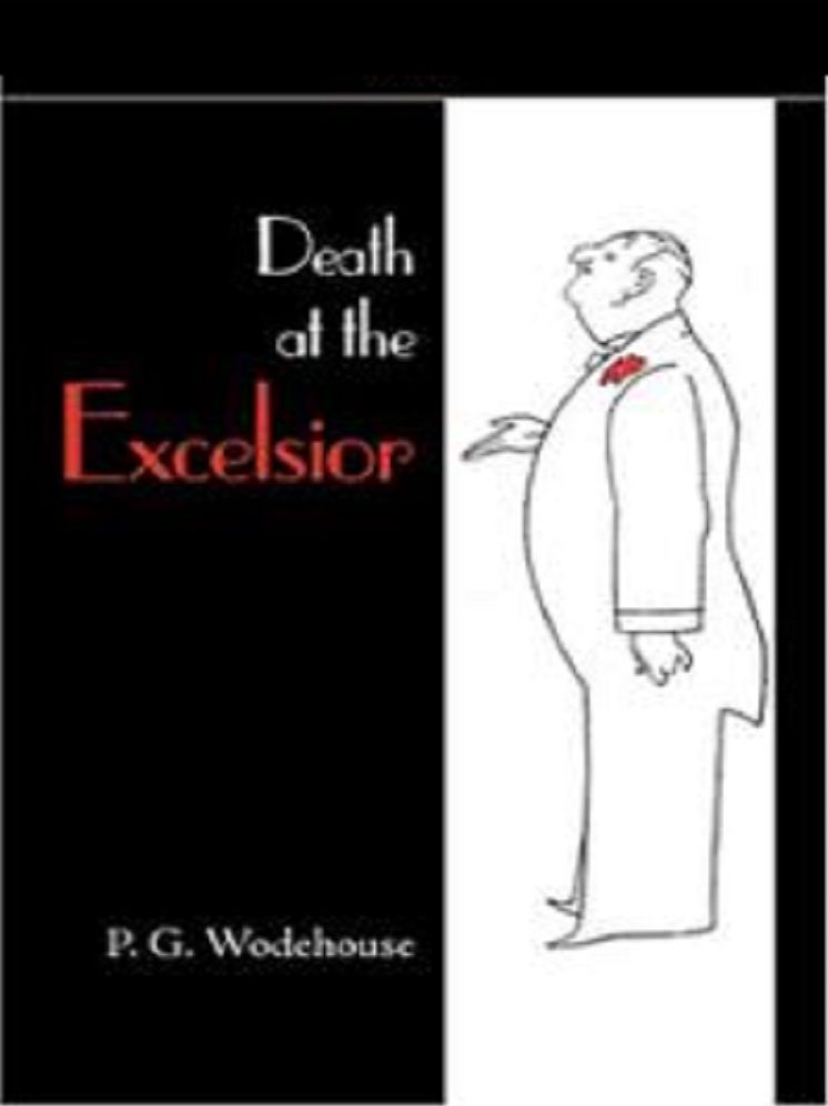 Death at the Excelsior