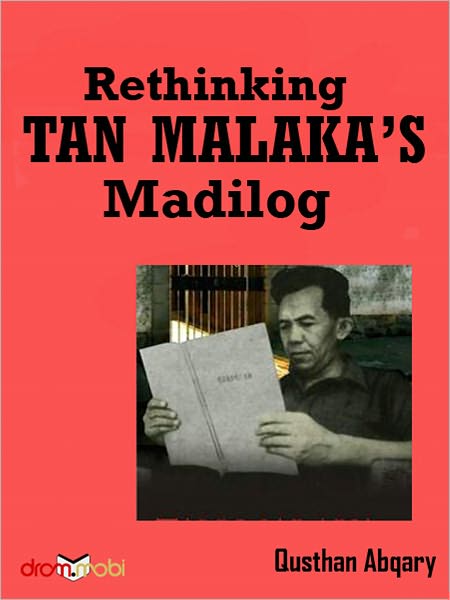 Rethinking Tan Malaka's Madilog