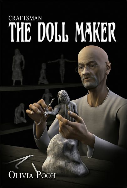 Craftsman "The Doll Maker"