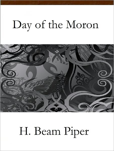 Day of the Moron