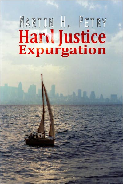Hard Justice: Expurgation