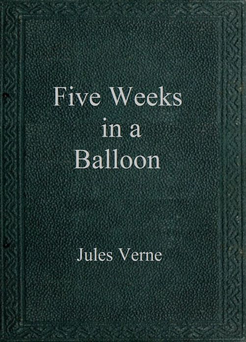Five Weeks in a Balloon