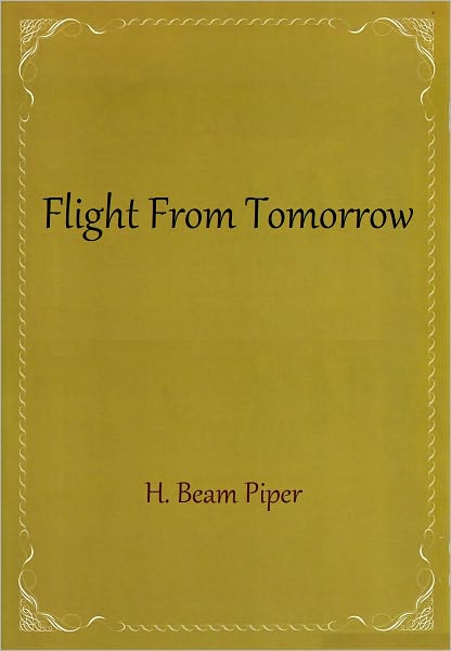 Flight From Tomorrow