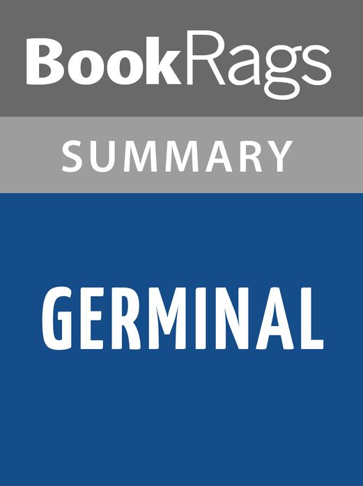 Germinal by &Eacute;mile Zola l Summary & Study Guide