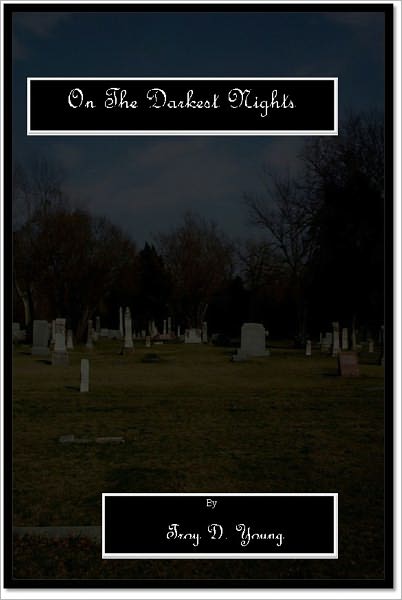On The Darkest Nights