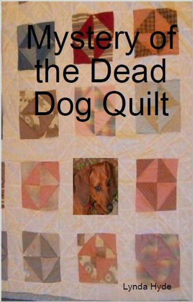 Mystery of the Dead Dog Quilt