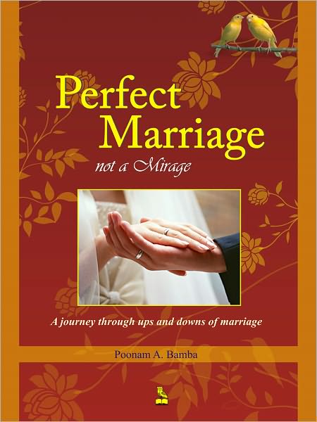 Perfect Marriage Not A Mirage