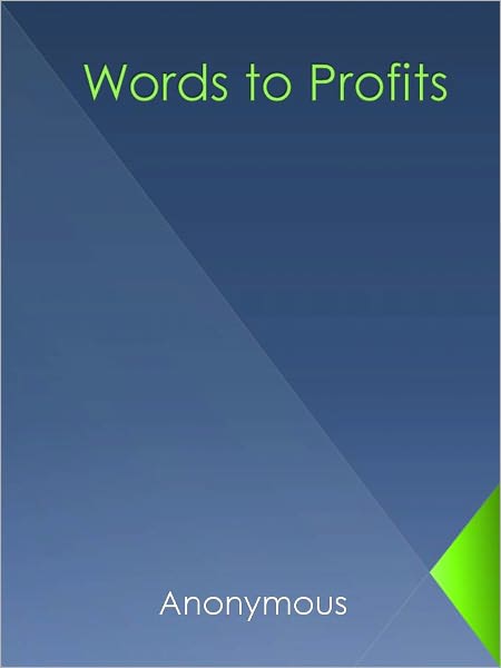 Words to Profits