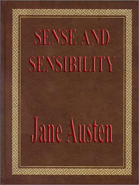Sense and Sensibility