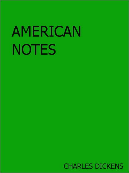 American Notes- Special NOOK Edition