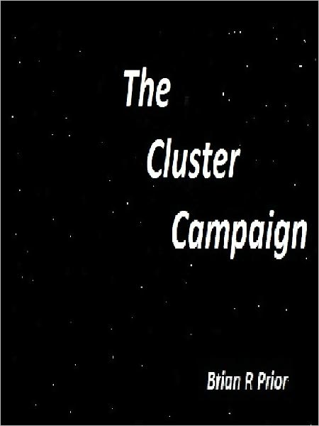 The Cluster Campaign