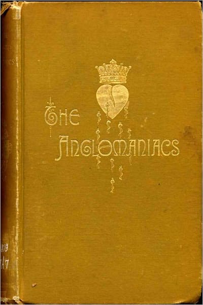THE ANGLOMANIACS
