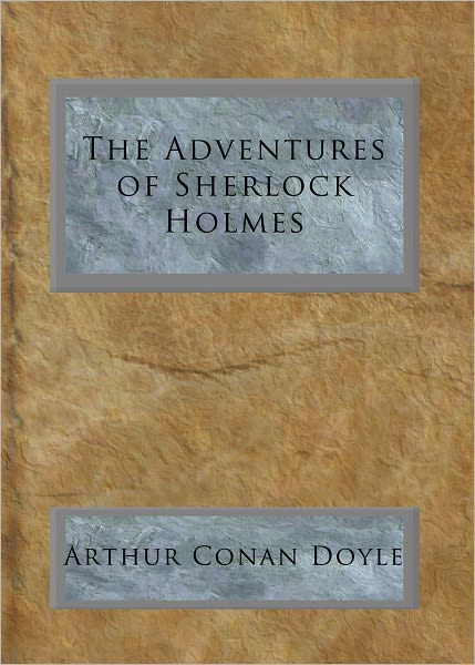 The Adventures of Sherlock Holmes