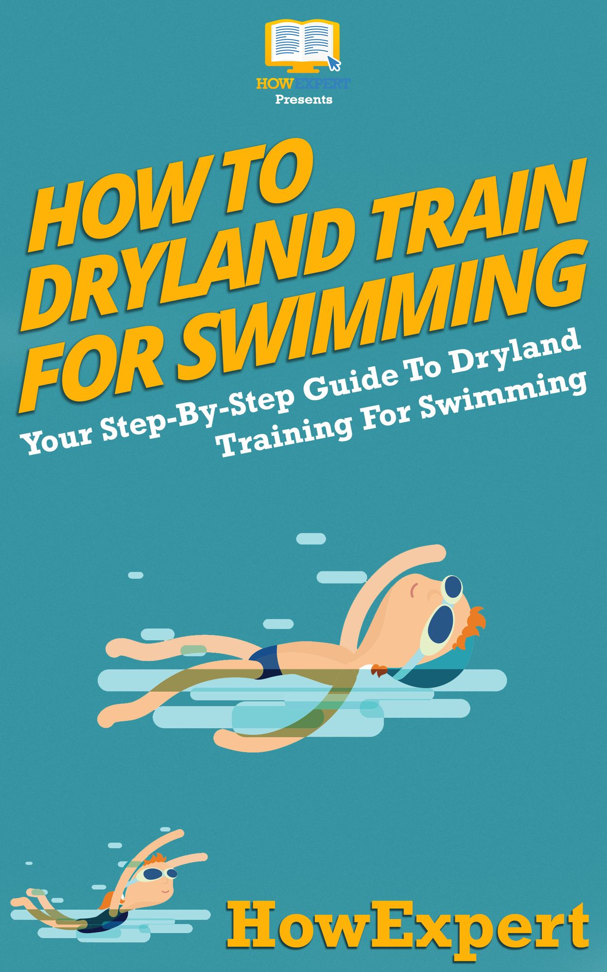 How To Dryland Train For Swimming - Your Step-By-Step Guide To Dryland Training For Swimmers