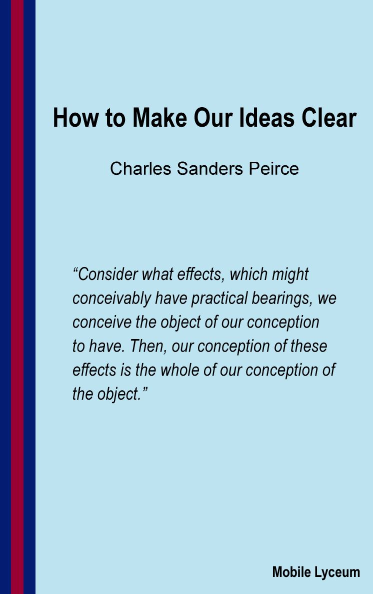 How to Make Our Ideas clear