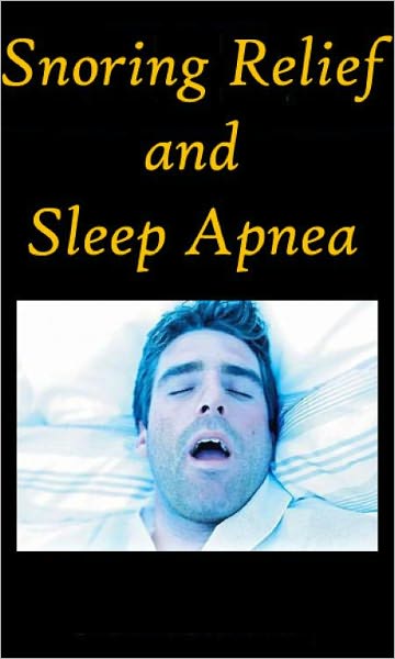 "Guide To Snoring Relief & Sleep Apnea"