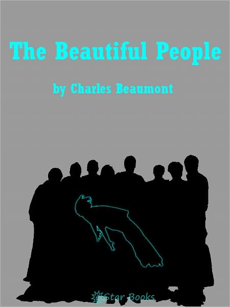 The Beautiful People
