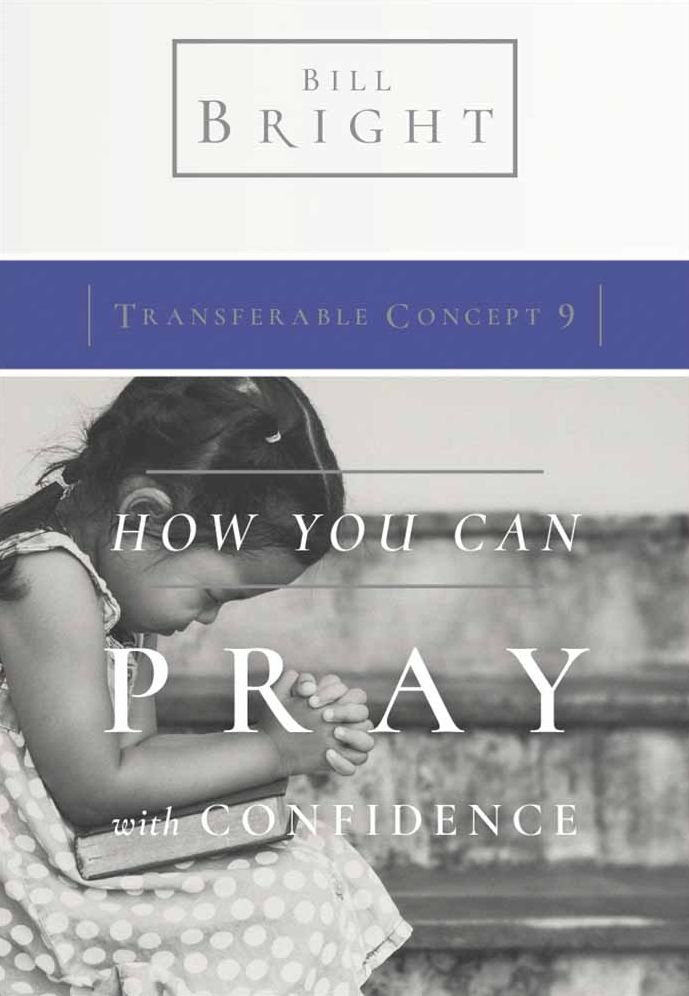 How You Can Pray with Confidence