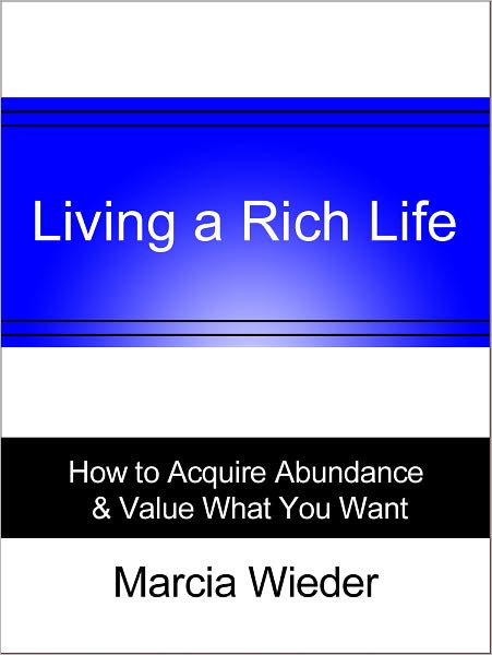 Living a Rich Life