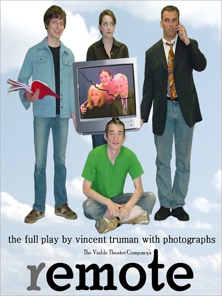 Remote (a three-act comedy)