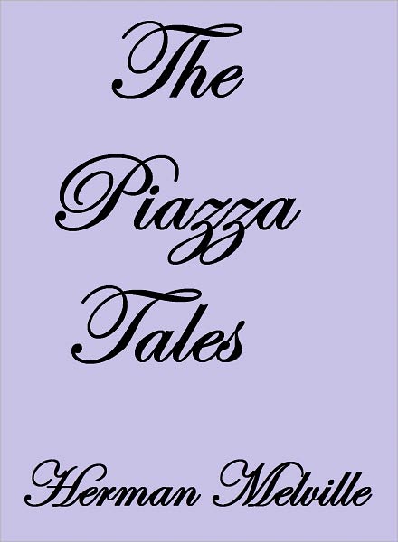 THE PIAZZA TALES