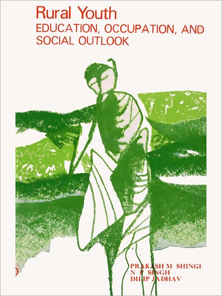 Rural Youth Education, Occupation, And Social Outlook