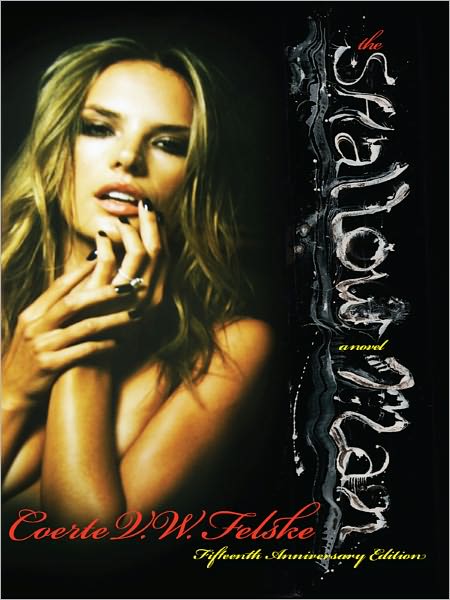 The Shallow Man: 15th Anniversary Edition