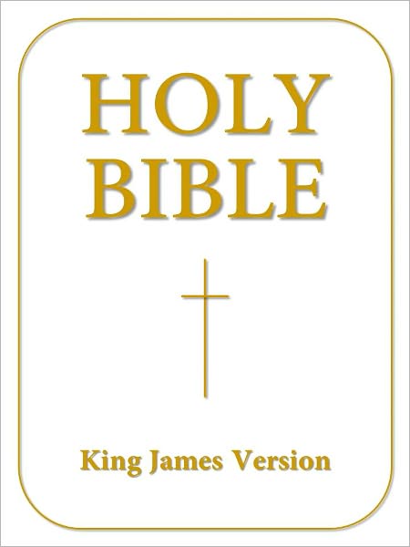 Holy Bible (King James Version) [Optimized for NOOK]