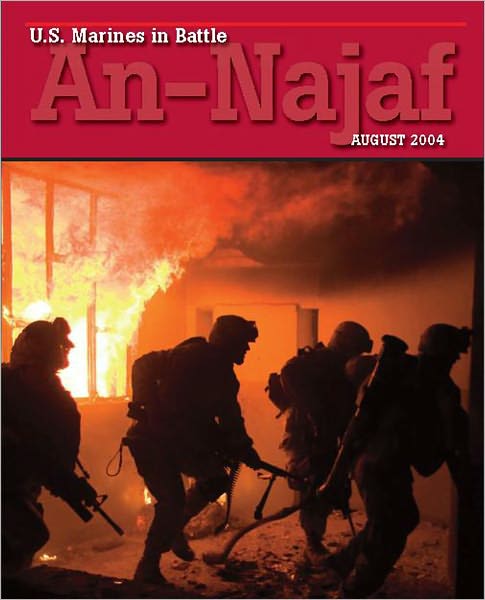 U.S. Marines in Battle: An-Najaf