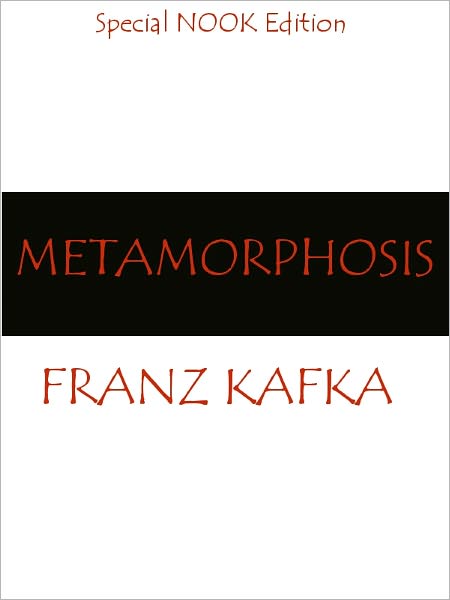 The Metamorphosis (Special NOOK Edition- Fully Translated!)