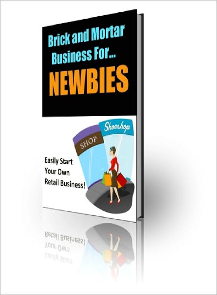 Brick and Mortar Business