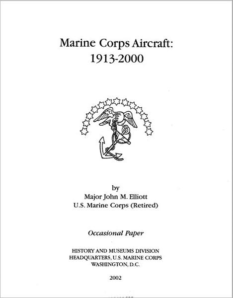 Marine Corps. Aircraft: 1913-2000