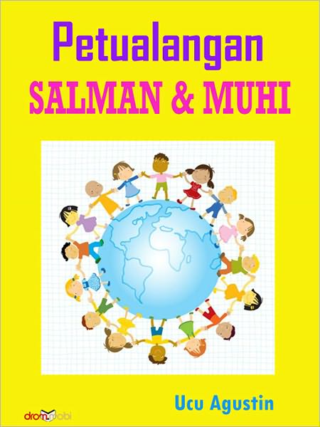 Petualangan Salman & Muhi