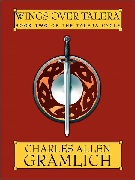 Wings Over Talera: Book Two of the Talera Cycle