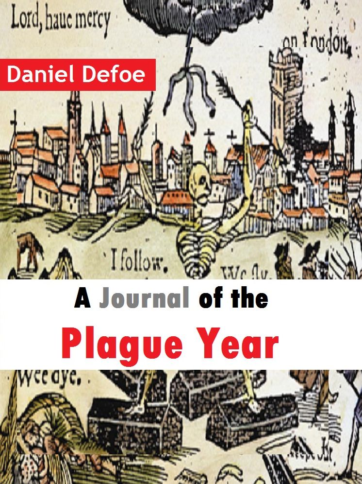 A Journal of the Plague Year